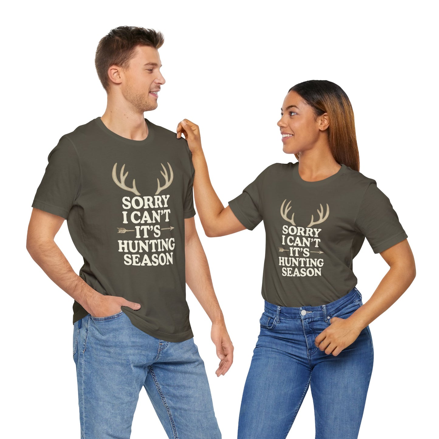 Hunting Season T‑Shirt – "Sorry I Can't, It's Hunting Season" Graphic Tee