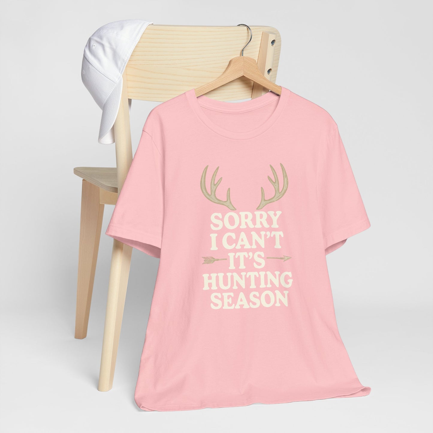 Hunting Season T‑Shirt – "Sorry I Can't, It's Hunting Season" Graphic Tee