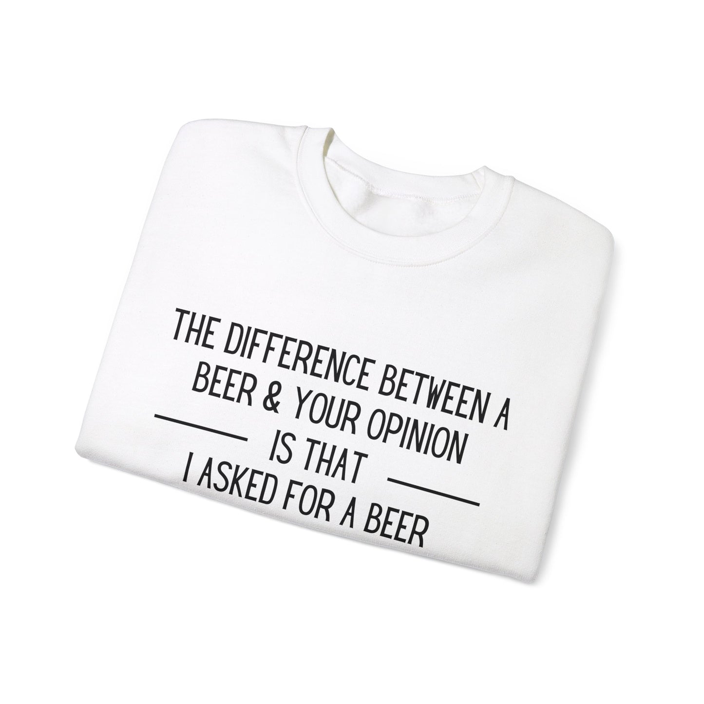 I Asked For A Beer Unisex Heavy Blend™ Crewneck Sweatshirt